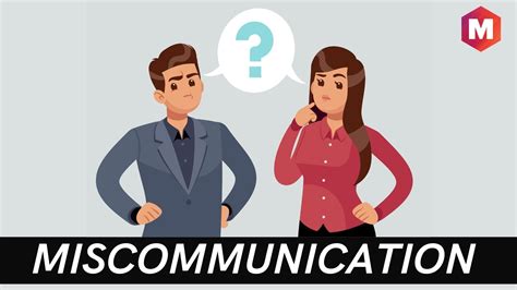 why is miscommunication a problem.